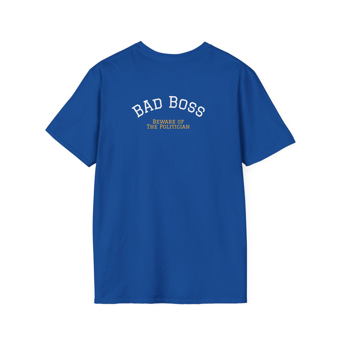 Bad Boss: The Politician – Unisex Graphic T-Shirt | Funny Office Tee, Book Merch, Casual Gift for Bosses & Coworkers